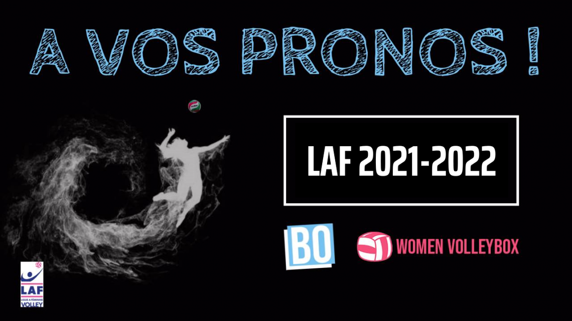 LAF 2021-2022 – A vos Pronos !